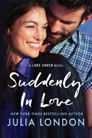 [A Lake Haven Novel 01] • Suddenly in Love